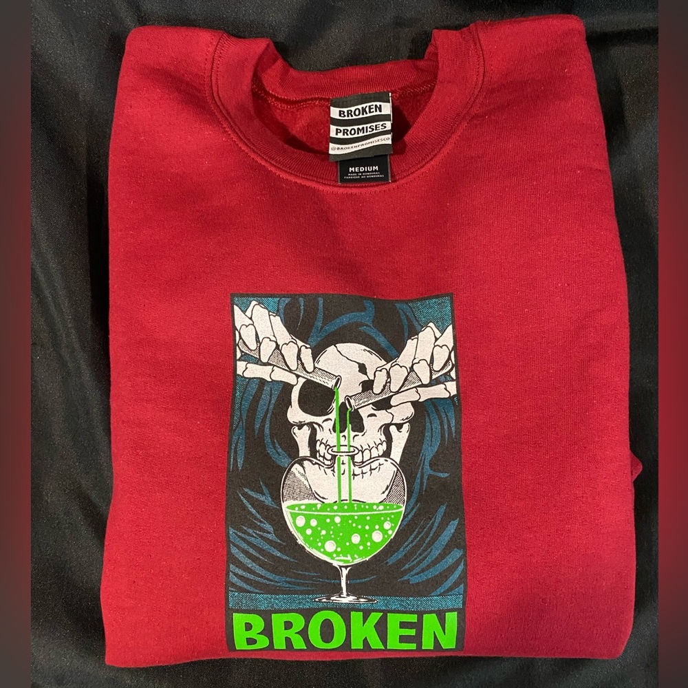 Broken Promises Sweatshirt Size Med